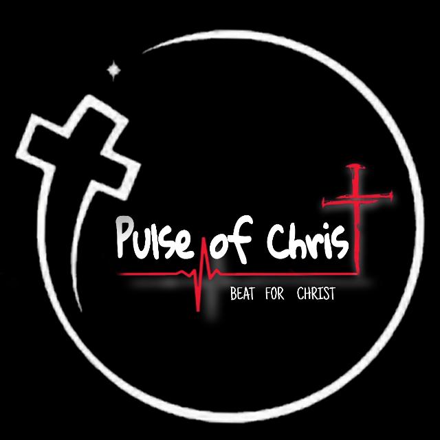 PULSE OF CHRIST 2️⃣5️⃣