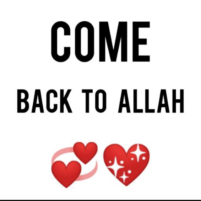 Come back to Allah  WhatsApp Group