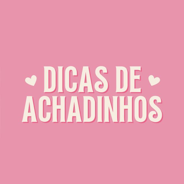 PROMOÇÕES DO DIA 🛍️ #1 | @dicasdeachadinhos.br