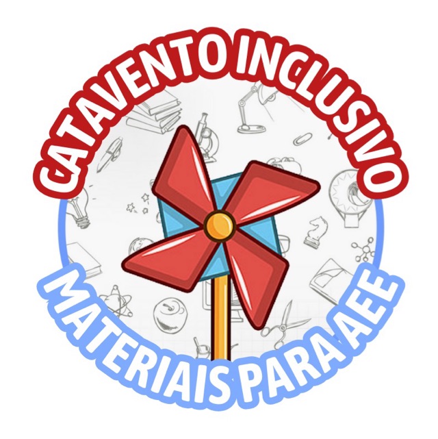 Catavento Inclusivo Materiais para Atendimento Educacional Especializado