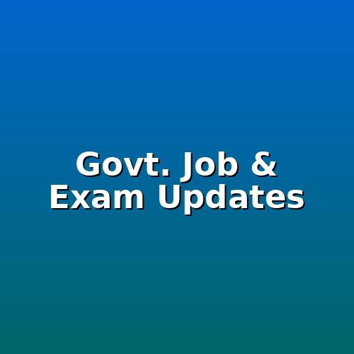 Govt. Job & Exam Updates ✅🆓 Whatsapp Group Join Link