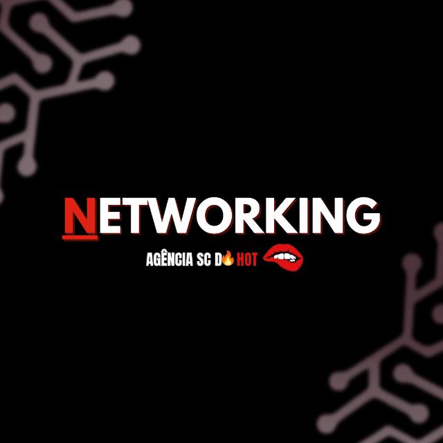SC NETWORKING (NICHO HOT)🔥