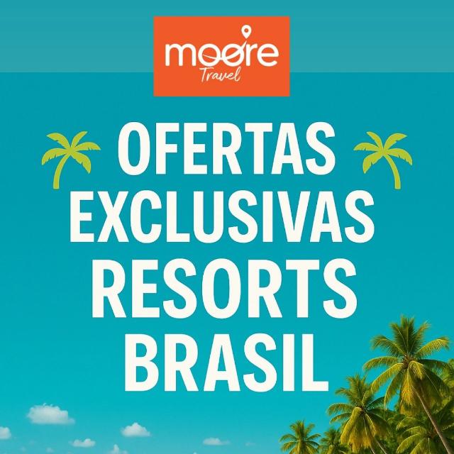 Ofertas Resorts BRASIL