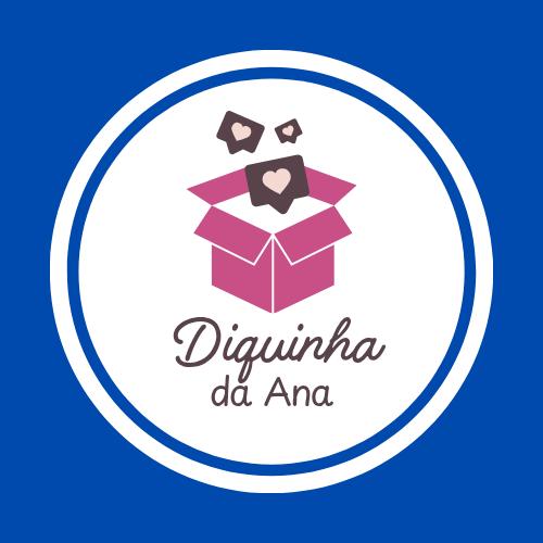 Diquinhas da Ana ✨Mamãe indica✨
