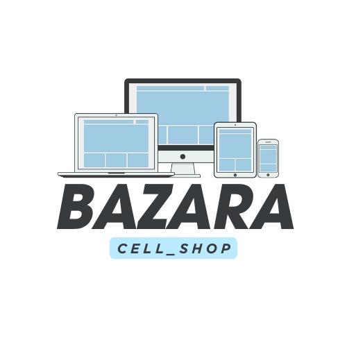 Bazara cell shop📱🛍️