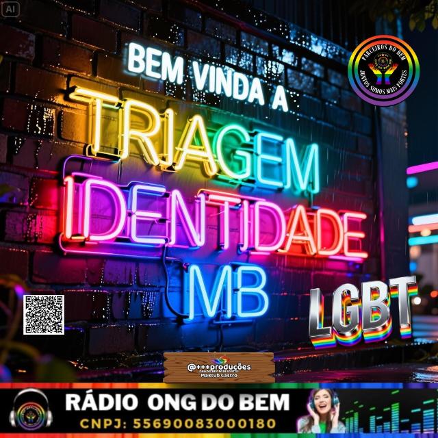 TRIAGEM IDENTIDADE LGBT+MB ROSE SANTOS 🏳️🌈🏳️⚧️🇧🇷