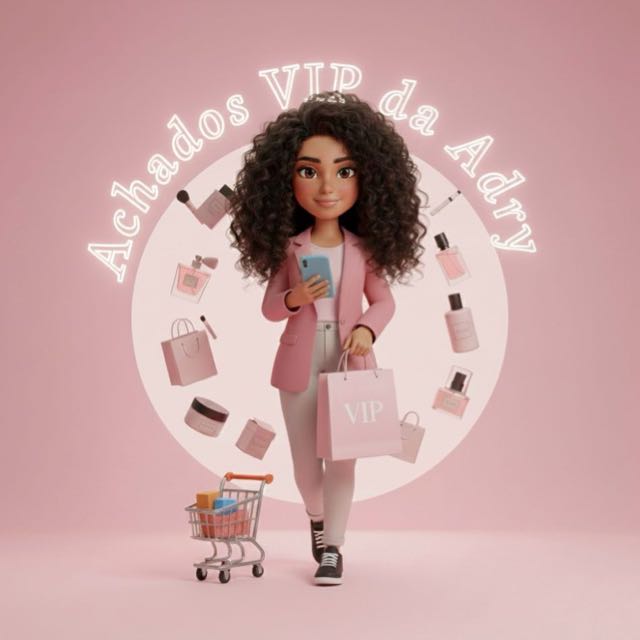 Achados VIP da Adry 💎