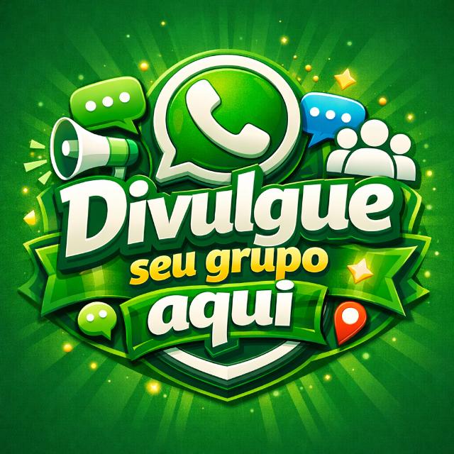 🟢 Divulgue Seu Grupo Aqui 🟢 - Grupo WhatsApp no Pro Divulgas