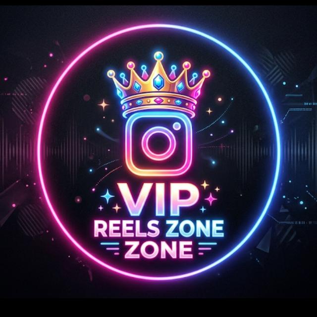 👑 VIP Reels Zone 👑