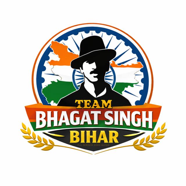 TEAM BHAGAT SINGH BIHAR