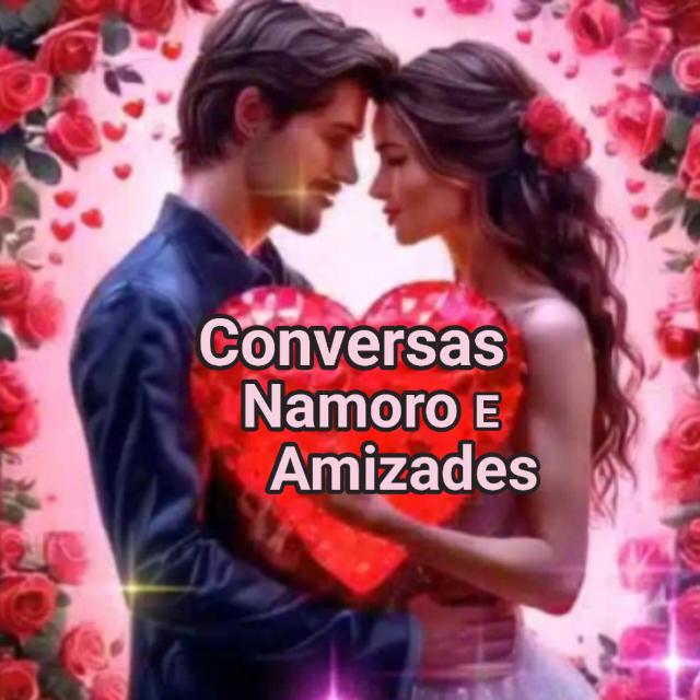 👯♂️Conversas Amizades e Namoro 🥰🥰🥰