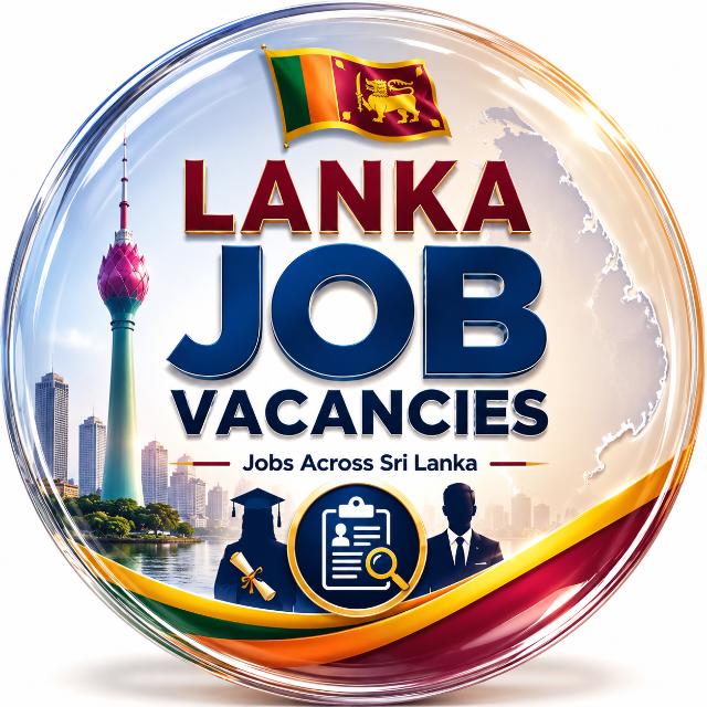 𝗟𝗔𝗡𝗞𝗔 𝗝𝗢𝗕 𝗩𝗔𝗖𝗔𝗡𝗖𝗜𝗘𝗦 🇱🇰