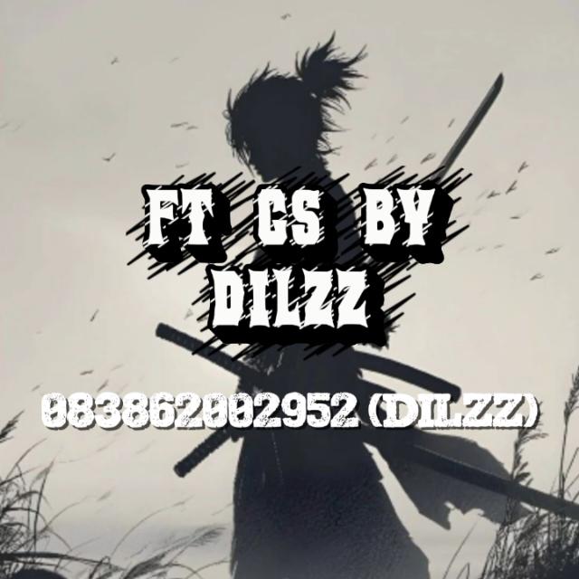 GB FT CS [500P - 5K] DILZZ🔰