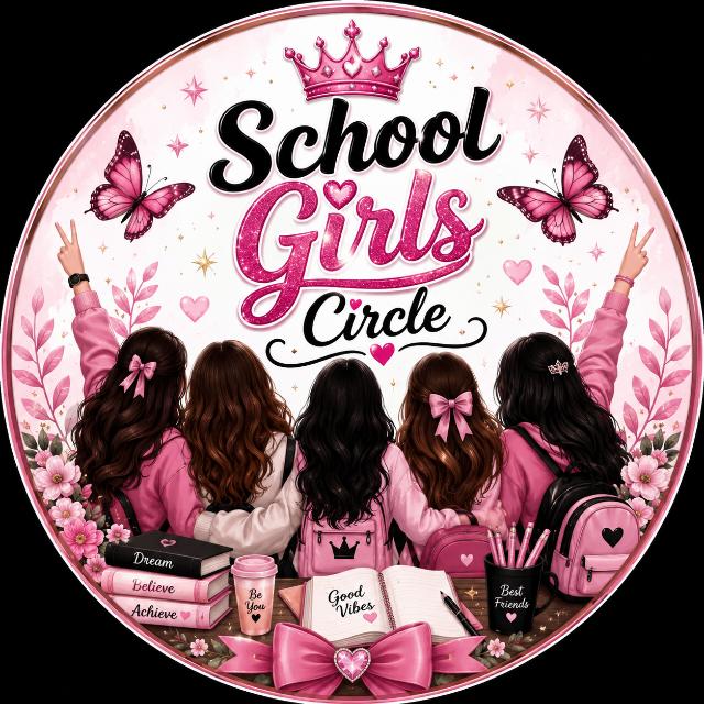 ЁЯССЁЯТл уАОтЩб School Girls Circle тЩбуАП ЁЯТлЁЯСС