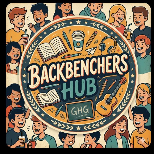 🎒 Backbenchers Hub 💬