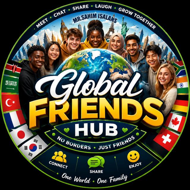 🌍 Global Friends Hub | No Borders 🤝